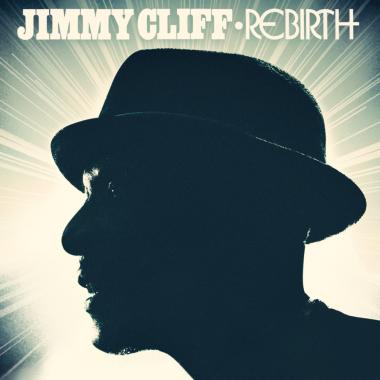 Jimmy Cliff -  Rebirth